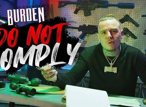 Burden Releases New Track “Do Not Comply” with Video
